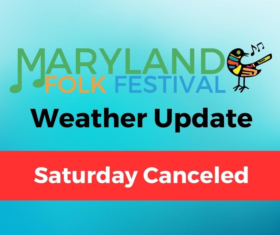 Weather Update - Saturday Canceled