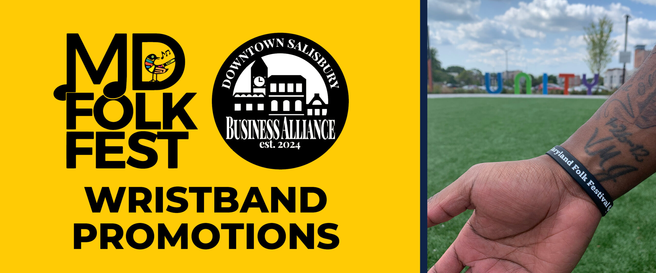 Maryland Folk Festival and Downtown Salisbury Business Alliance Logos, along with a photo of a wrist with the wristband on it.